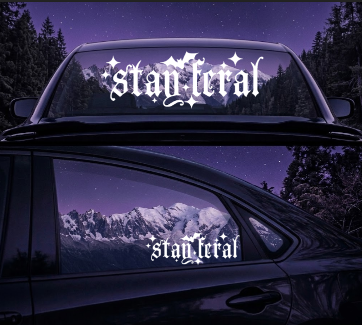 Stay Feral  - JDM Window Decal